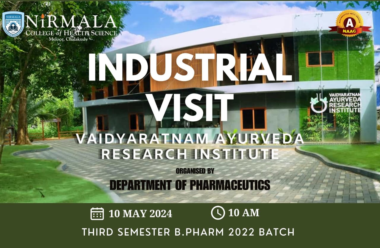 Industrial visit to Vaidyaratnam Ayurvedic Research institute